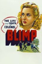 Αξέχαστη μορφή / The Life and Death of Colonel Blimp (1943)