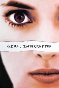 Το Κορίτσι Που Άφησα Πίσω / Girl, Interrupted (1999)