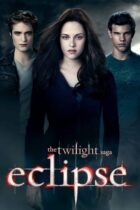 The Twilight Saga: Eclipse / Έκλειψη / Eclipse (2010)