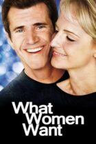 What Women Want / Αυτό Που Θέλουν Οι Γυναίκες (2000)