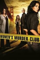 Women’s Murder Club (2007-)