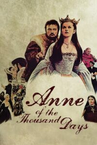 Η Άννα των χιλίων ημερών / Anne of the Thousand Days (1969)