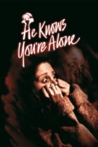 Ο δολοφόνος με το στιλέτο / He Knows You’re Alone (1980)