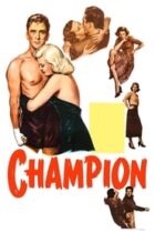 Ο πρωταθλητής / Champion (1949)