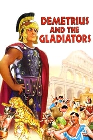 Ο Δημήτριος και οι μονομάχοι / Demetrius and the Gladiators (1954)