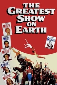 Το Μεγαλύτερο Θέαμα στον Κόσμο / The Greatest Show on Earth (1952)