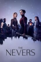 The Nevers (2021-)