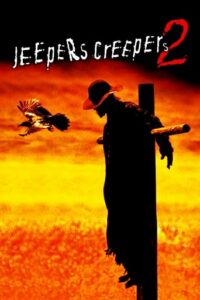 Jeepers Creepers II / Jeepers Creepers 2 (2003)