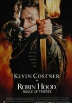 Robin Hood: Prince of Thieves (1991)