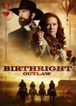 Birthright Outlaw (2023)