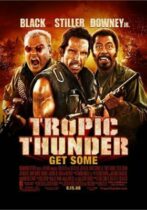 Tropic Thunder (2008)