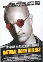 Natural Born Killers (1994)