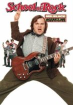 The School of Rock (2003)