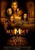 The Mummy Returns (2001)