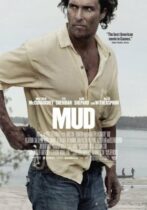 Mud / Ένα Καλοκαίρι (2012)