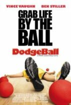 Dodgeball: A True Underdog Story (2004)