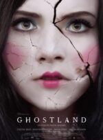 Ghostland (2018)