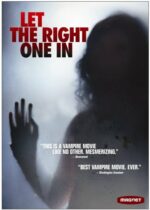 Let the Right One In (2008)