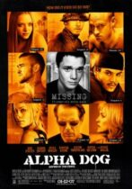 Alpha Dog (2006)