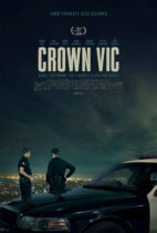 Crown Vic: Όταν η πόλη κοιμάται (2019)