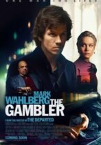 The Gambler / Ο Τζογαδόρος  (2014)