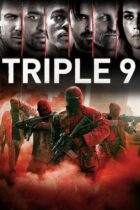 Triple 9 (2016)