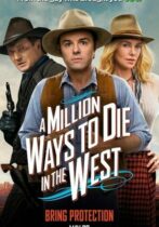 A Million Ways to Die in the West (2014)