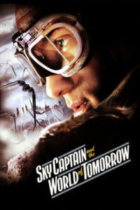 Sky Captain and the World of Tomorrow (2004)