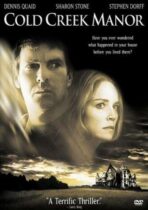 Cold Creek Manor (2003)