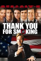 Thank You for Smoking (2005)