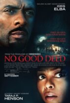 No Good Deed  (2014)