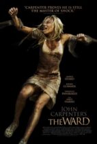 The Ward / Ο θάλαμος του τρόμου (2010)