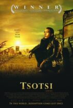 Tsotsi (2005)