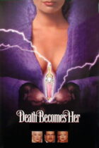 Death Becomes Her (1992)