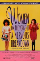 Women on the Verge of a Nervous Breakdown (1988)