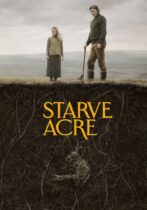 Starve Acre (2023)