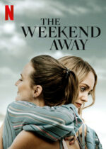 The Weekend Away (2022)