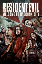 Resident Evil: Welcome to Raccoon City (2021)