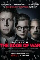 Munich: The Edge of War (2021)