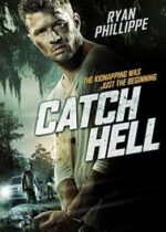 Catch Hell (2014)