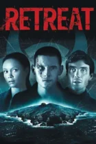 Retreat (2011)