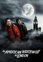 An American Werewolf in London (1981)