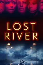 Lost River (2014)