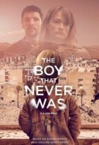 The Boy That Never Was (2024)