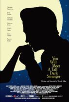 You Will Meet a Tall Dark Stranger (2010)