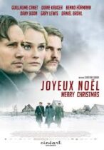 Joyeux Noel (2005)