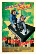 Be Kind Rewind (2008)