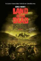 Land of the Dead (2005)