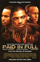 Paid in Full (2002)