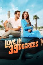 Love at 39 Degrees (2024)